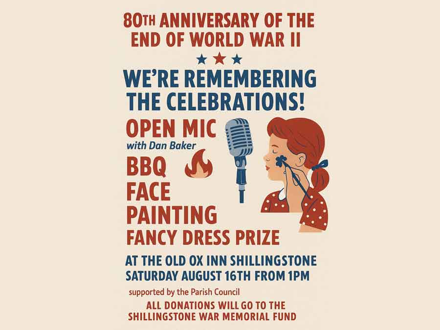 80th Anniversary of the End of World War II. We are remembering the celebrations at the Old Ox Inn Shillingstone Dorset on Saturday 16th August 2025.