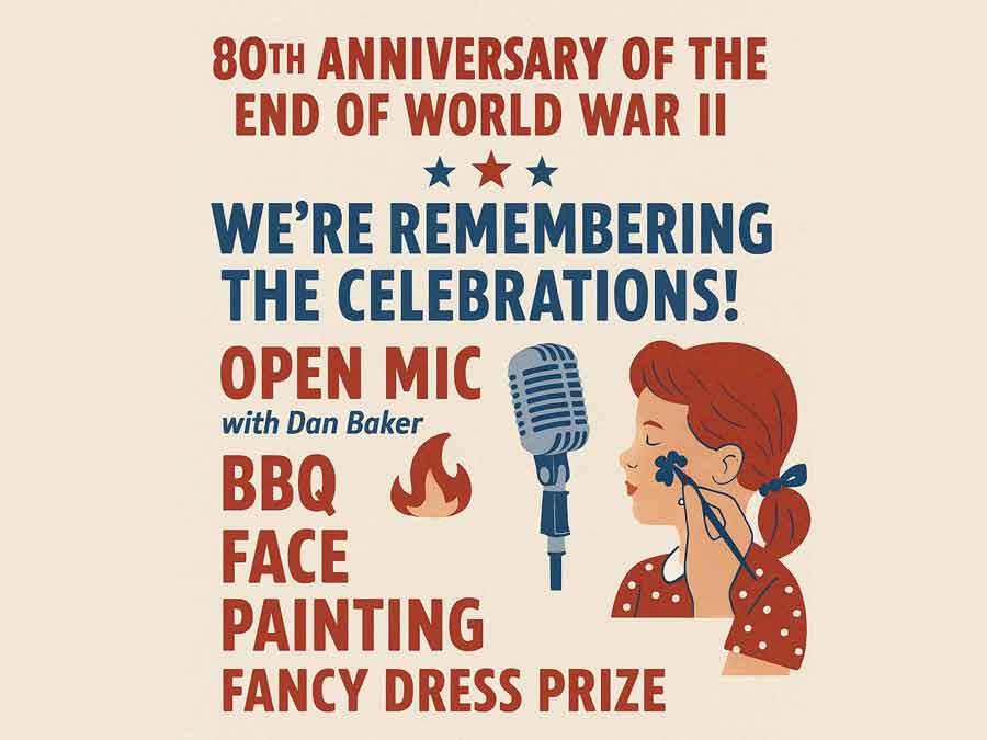 80th Anniversary of the End of World War II. Old Ox Inn Shillingstone Dorset on Saturday 16th August 2025 from 1pm. Open Mic, Face Painting, BBQ, Fancy Dress.